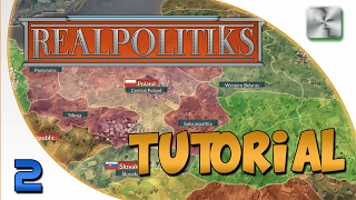 Realpolitiks Tutorial  Realpolitiks Lets Play  Ep 2  Realpolitiks Gameplay Tutorial [upl. by Ohl]