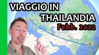 VIAGGIO IN THAILANDIA  10 Febbraio 2022  Thailand Pass [upl. by Eberle]