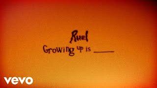 Ruel  GROWING UP IS  Lyric Video [upl. by Ainorev]