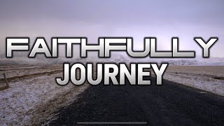 FAITHFULLY JOURNEY LYRICS mitoskareen mitoskareenlyrics song lyrics faithfully fyp [upl. by Esirrehc]