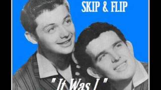 IT WAS I  Skip amp Flip 1959 [upl. by Arikehs]