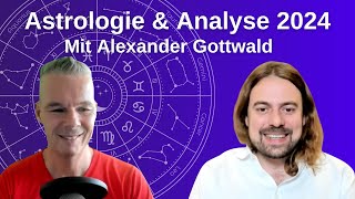 Grundlagen der Astrologie amp Analyse 2024 – mit Alexander Gottwald [upl. by Jaala]