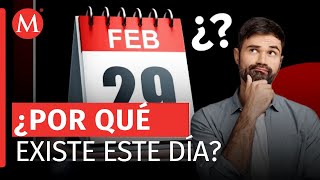 ¿Qué significa un año bisiesto Esto sabemos sobre el 29 de febrero [upl. by Aneeroc]