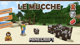 Le Mucche Minecraft  Curiosità  Info  Riproduzione [upl. by Cowey]