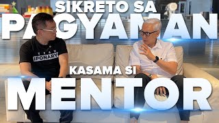 Sikreto Ng Pagyaman Kasama Si Mentor  Chinkee Tan x Francis Kong [upl. by Zeiger71]