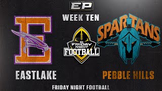 LIVE EPSN Friday Night Football 🏈 Eastlake Falcons vs Pebble Hills Spartans [upl. by Yance]