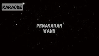 Wann  Penasaran Karaoke [upl. by Joshua]