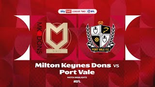 MK Dons v Port Vale Highlights [upl. by Siva]