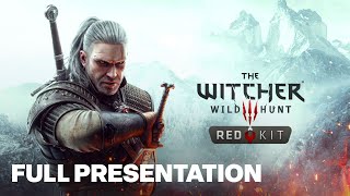 The Witcher 3 REDkit REDstreams Full Presentation [upl. by Browne]