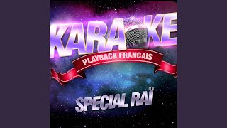 Ya Rayah — Karaoké Playback Instrumental — Rendu Célèbre Par Rachid Taha [upl. by Eirod]