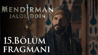 MENDIRMAN JALOLIDDIN 2 SEZON 15 BÖLÜM FRAGMANI [upl. by Sherl]