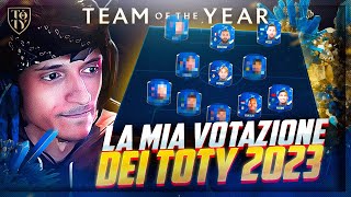 I MIEI VOTI PER I TOTY DI FIFA 23 [upl. by Proudman629]