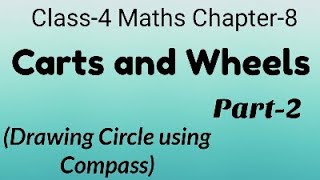 Carts and Wheels Part22 Class4 Maths Chapter8 [upl. by Coltun866]