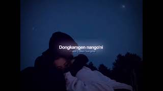 Dikdiksana ongjane  Garo Song lyrics Video WhatsApp status [upl. by Eugine]