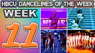 TOP HBCU DANCELINES OF THE WEEK  WEEK 11  Review 🥳🥳🥳 SHORT AND SWEET 🔥😂 [upl. by Notyrb689]