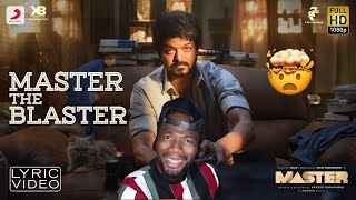 Master  Master the Blaster  Thalapathy Vijay  AnirudhRavichander  LokeshKanagaraj REACTION [upl. by Cock]