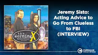 Jeremy Sisto Acting Advice to Go From Clueless to FBI INTERVIEW  The Morning X with Barnes amp [upl. by Busch848]