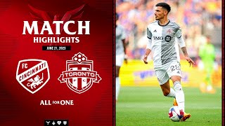 MATCH HIGHLIGHTS Toronto FC at FC Cincinnati  June 21 2023 [upl. by Odareg]