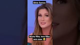 Silvio Santos A Patrícia teve filho sem casar 😂 [upl. by Westphal]