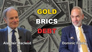 Alasdair Macleod amp Dominic Frisby on GOLD BRICS and CREDIT [upl. by Cochard]