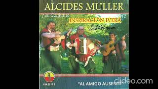 Alcides Müller  Al amigo ausente Disco Completo [upl. by Wanonah686]