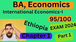 BA Economics Exam International Economics IChapter 1 Introduction to Int Econ QampA [upl. by Enilreug]