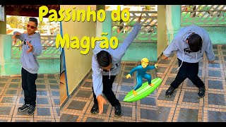 MONTAGEM  MAGRÃO AGRESSIVO 3  PASSINHO DO MAGRÃO 🏄‍♂  Fezinho Patatyy [upl. by Macdermot]