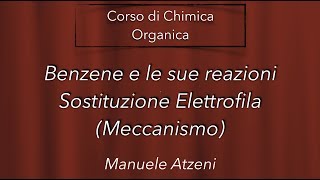 Meccanismo di reazione del Benzene L64 ProfAtzeni ISCRIVITI [upl. by Eiramassenav]