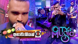 City of Music  Anawakiyak by Mihindu Ariyaratne 2404 2022 [upl. by Nnylyar162]