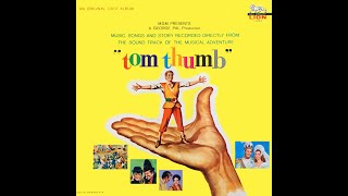 tom thumb STORY ALBUM Dean Jones Russ Tamblyn Alan Young MGM Lion Records 1958 [upl. by Leiba]