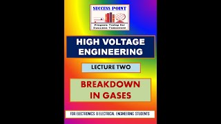 Breakdown in Gases [upl. by Howard]