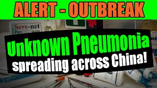 ALERT  Pneumonia Outbreak  Spreading across China [upl. by Oiramal]