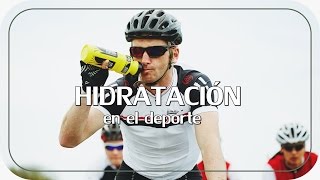 HIDRATACIÓN DEPORTIVA ¿cómo hidratarse mejor en el ciclismo [upl. by Adonis]