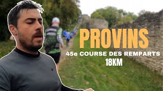 COURSE des REMPARTS de PROVINS 2024  18 km [upl. by Chor]