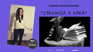 55 Zeszyt do polskiego  quotZbrodnia i karaquot Fiodora Dostojewskiego [upl. by Hollister241]