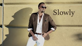 Meddy  Slowly  Official Lyric Video [upl. by Roleat]