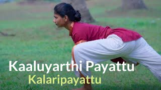 Kaaluyarthi Payattu  Meypayattu with Legs  Kalaripayattu  Kerala Tourism [upl. by Storz]