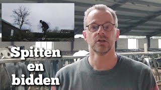 Spitten en bidden  Boer Gerrit vlogt [upl. by Anerbes]