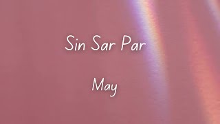 May  Sin Sar Parစဉ်းစားပါ  Lyric Video [upl. by Dosi]