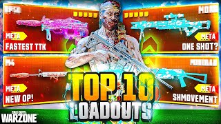 TOP 10 BROKEN META Loadouts in Warzone [upl. by Rachel277]