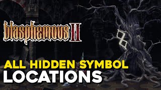 Blasphemous 2 All Hidden Symbol Locations Still Amoung Us Trophy Guide [upl. by Phylis]