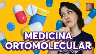 O que faz a medicina ortomolecular [upl. by Adnoved338]