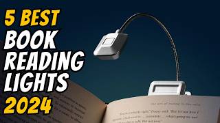 5 Best Book Reading Lights 2024  Watch This Before You Buy One [upl. by Myrle184]