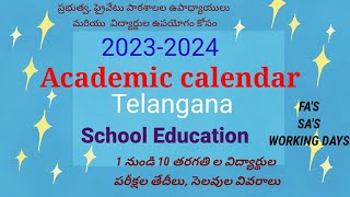 Academic Calendar 20232024  Telangana School Educationఅకడమిక్ క్యాలెండర్  తెలంగాణ రాష్ట్రం [upl. by Samuel]