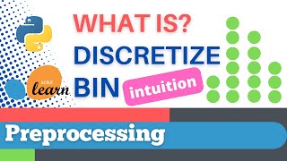 16 Scikitlearn 13 Preprocessing 13 Intuition for Binning KBinsDiscretizer [upl. by Naejeillib]