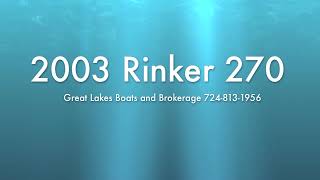 2003 Rinker 270 Fiesta Vee SOLD [upl. by Boesch]