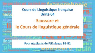 04Saussure et le Cours de linguistique générale [upl. by Aker463]