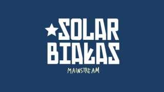 SolarBiałas feat Danny  Mainstream [upl. by Licec]