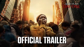 A Quiet Place Day One  Official Trailer 2024 Movie  Lupita Nyongo Joseph Quinn [upl. by Korwin]