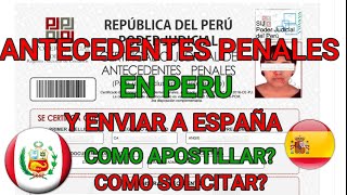 🇵🇪Como solicitar antecedentes penales para visa de trabajo apostillar en relaciones exteriores Perú [upl. by Selle124]